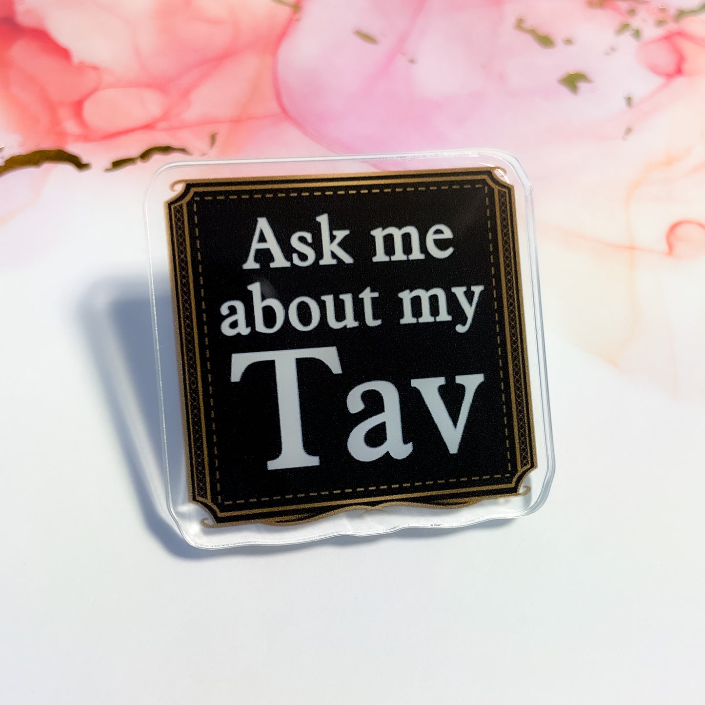 Ask me About my Tav Baldur's Gate 3 1.5" Acrylic Pin
