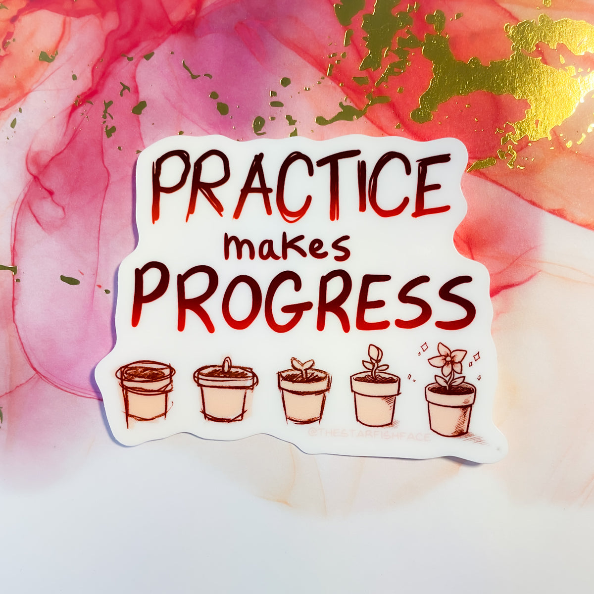 Practice. Progress Practice Makes Progress Sticker – TheStarfishface