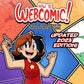 How to Webcomic: The Ultimate Guide to Making Online Comics (2023 Edition)