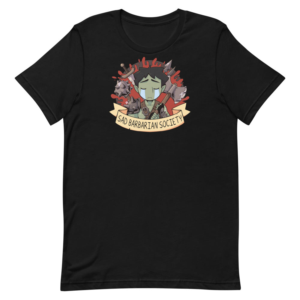 Sad Barbarian Society Unisex T-Shirt (4 Colors Available!) - TheStarfishface