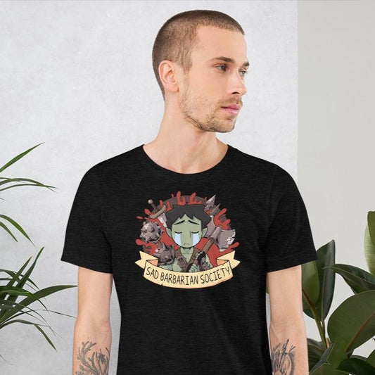 Sad Barbarian Society Unisex T-Shirt (4 Colors Available!)
